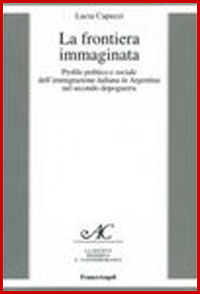  La frontiera immaginata. Profilo politico e sociale dell’immigrazione italiana in Argentina nel secondo dopoguerra